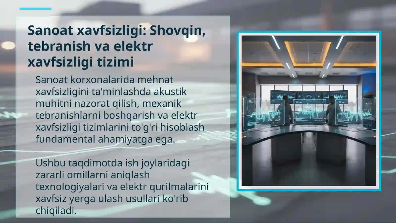 Sanoat xavfsizligi 3