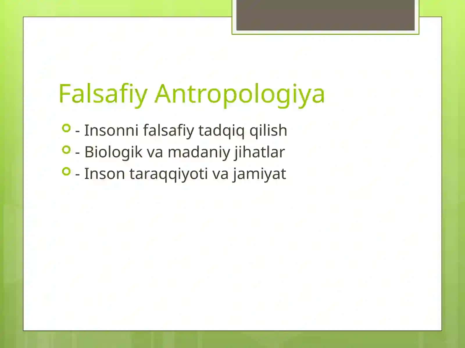 Inson Falsafasi 3
