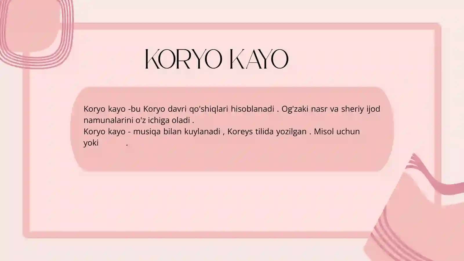 KORYO ADABIYOTI ( 918-1392) 4