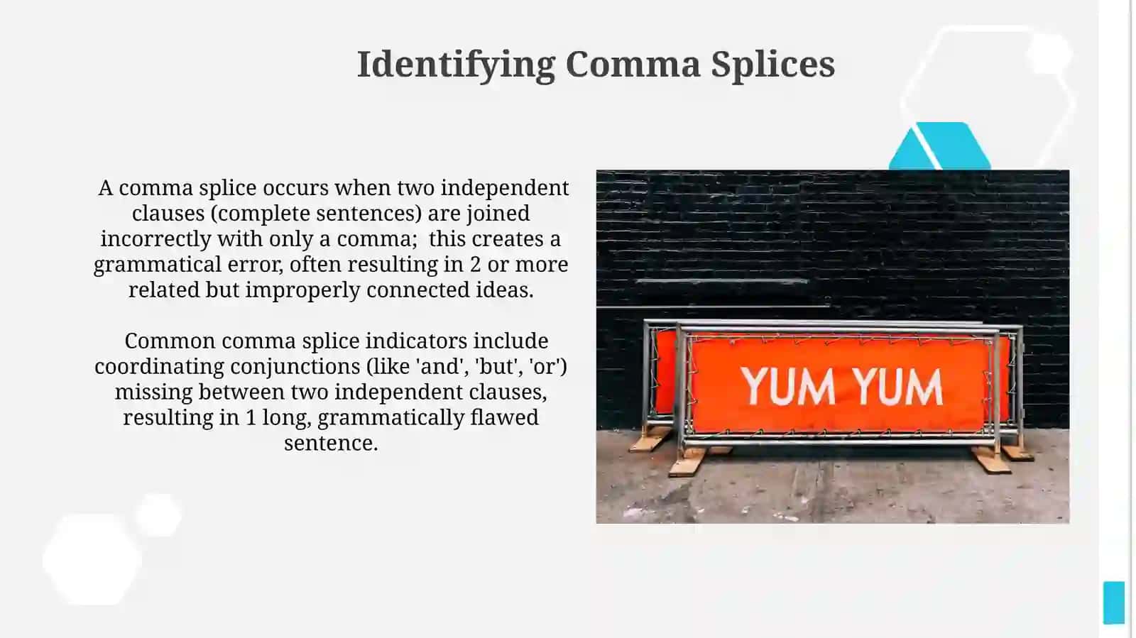 Understanding Run-On Sentences and Comma Splices 4