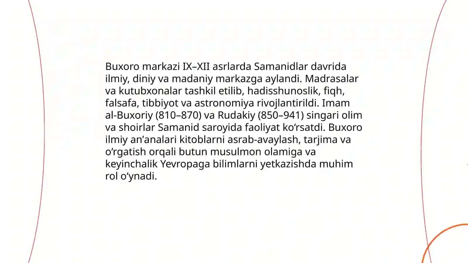 IX-XII asrlarda mamlakatimiz hududida roʻy bergan madaniy uygʻonish (Renessans) 4