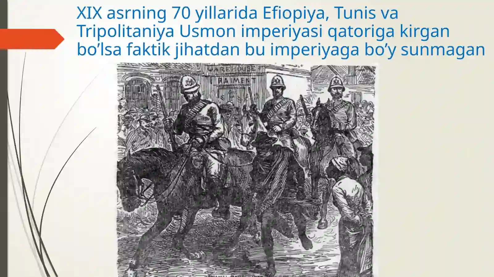 XIX  asr  oxiri   XX  asr  boshlarida   Shimoliy  Afrika 4