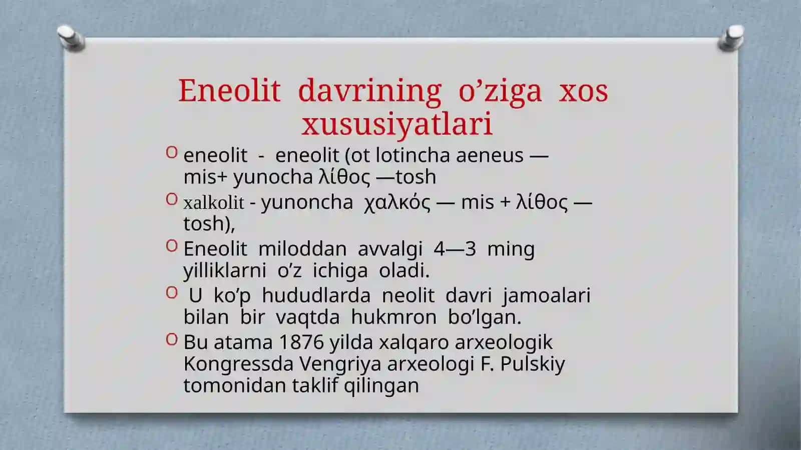 Eneolit davri xususiyatlari 4