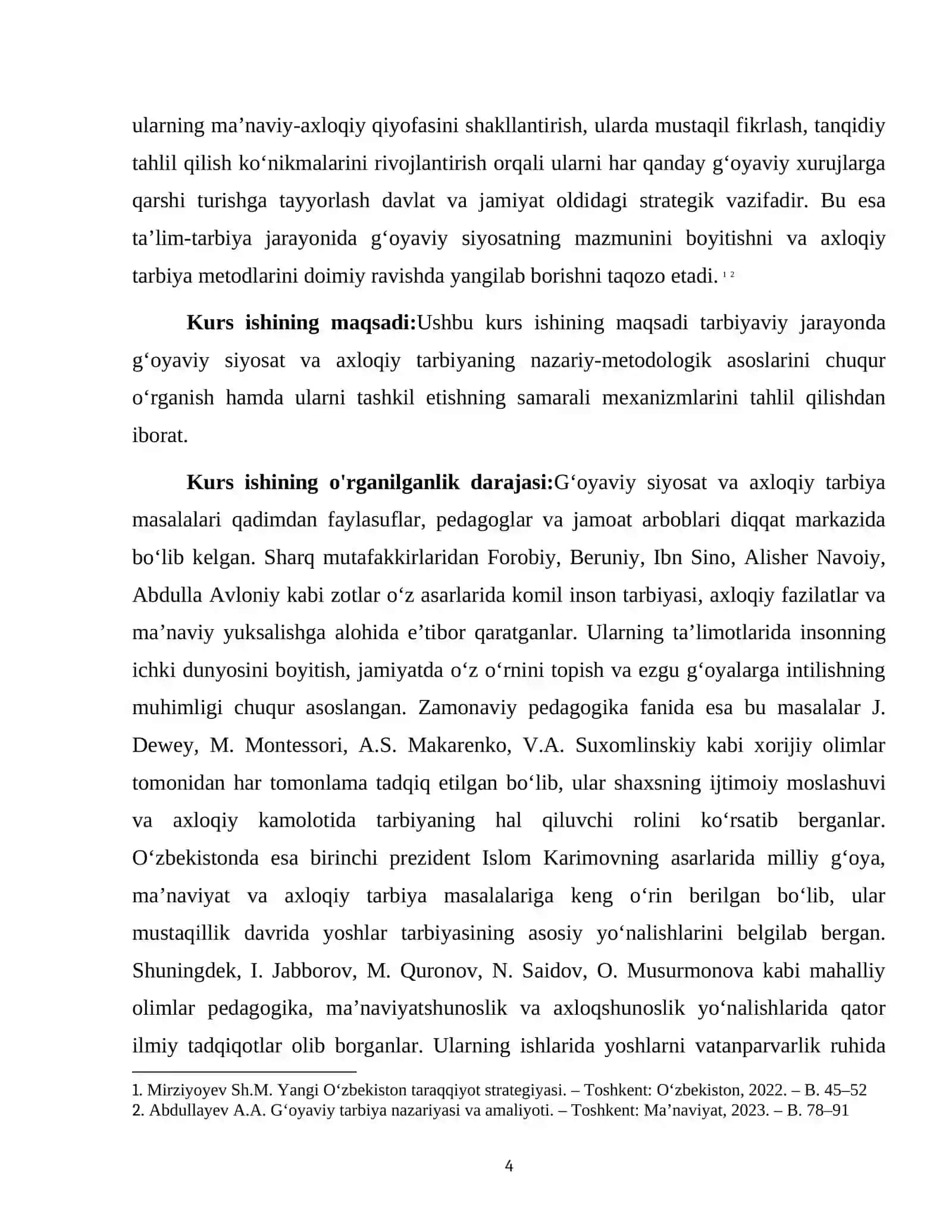 TARBIYAVIY JARAYONDA GʻOYAVIY SIYOSATI, AXLOQIY TARBIYANI TASHKIL ETISH 4