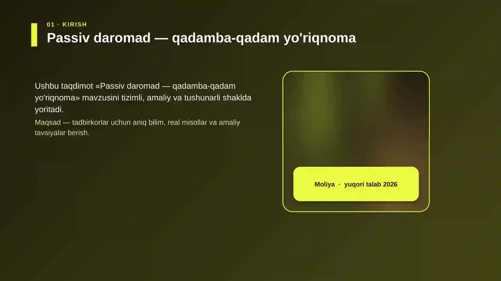 Passiv daromad — qadamba-qadam yo'riqnoma 4