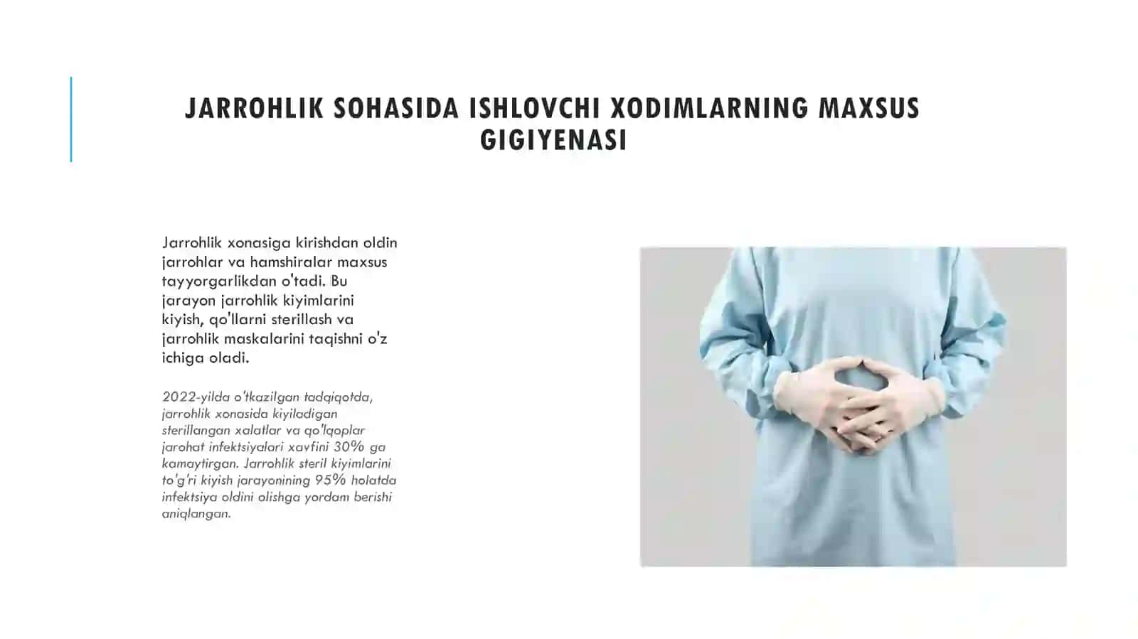 Tibbiyot xodimlari va xirurgik bemorlar gigiyenasi 4