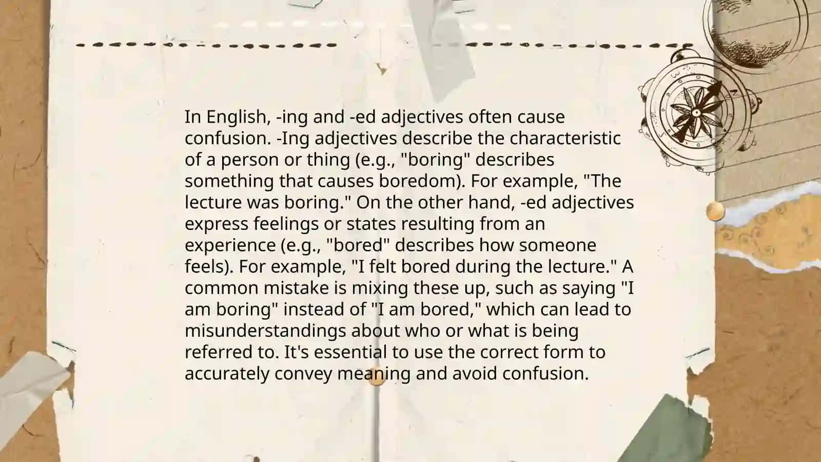 Adjectives ending in - ing and - ed 4