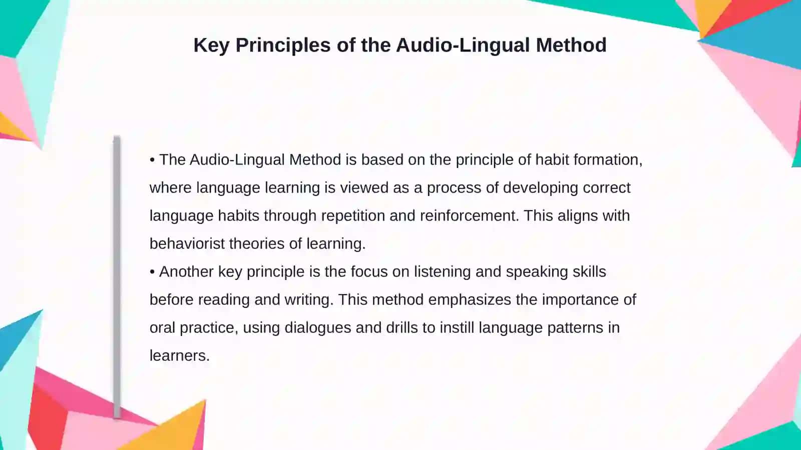 Methods and approaches in language teaching: the audio-lingual method 4