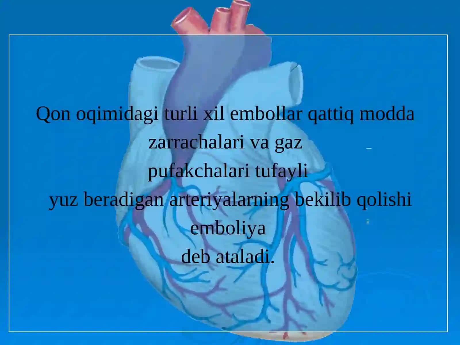O‘tkir arterial trombozva emboliyalar 4