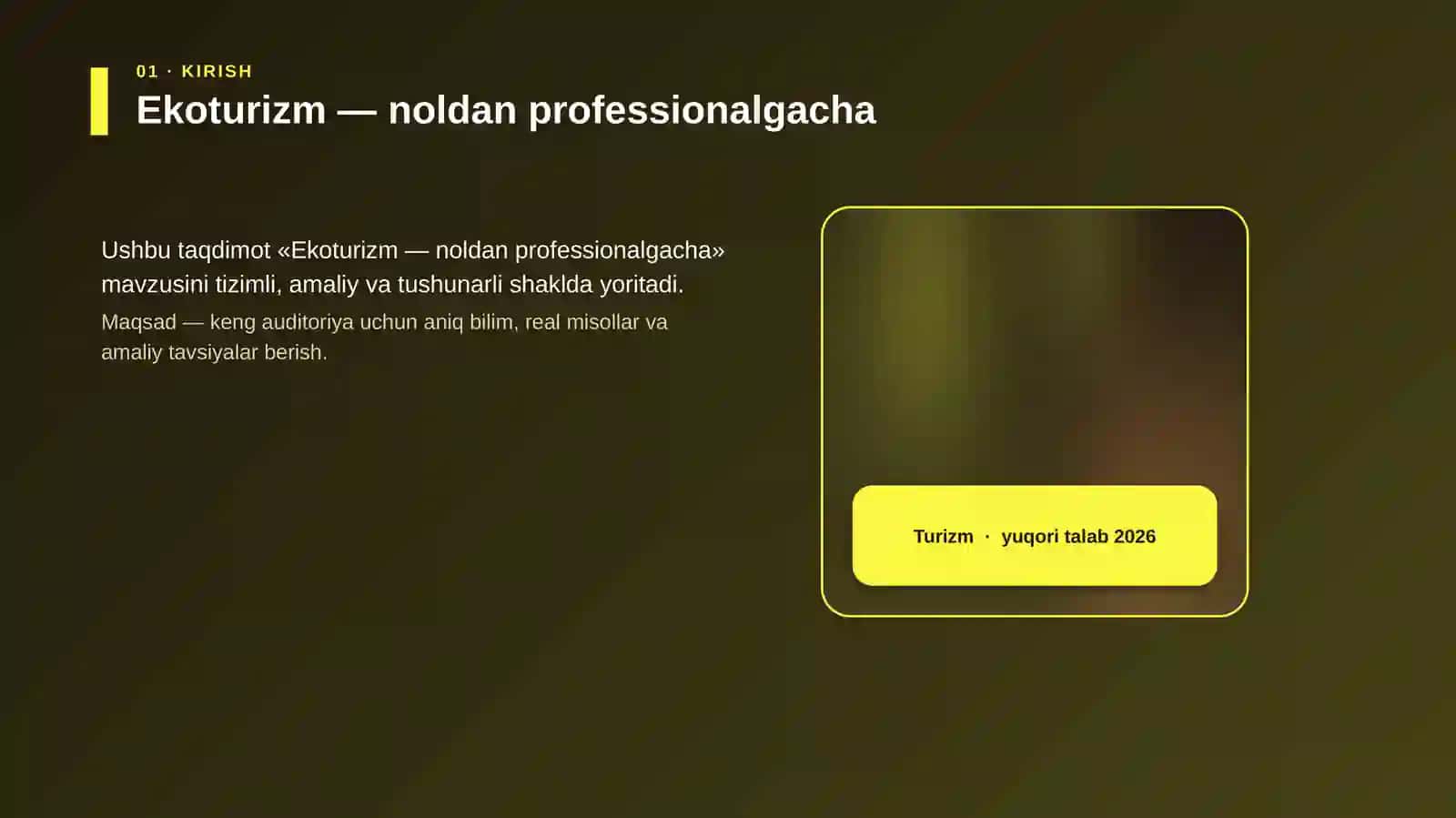 Ekoturizm — noldan professionalgacha 4