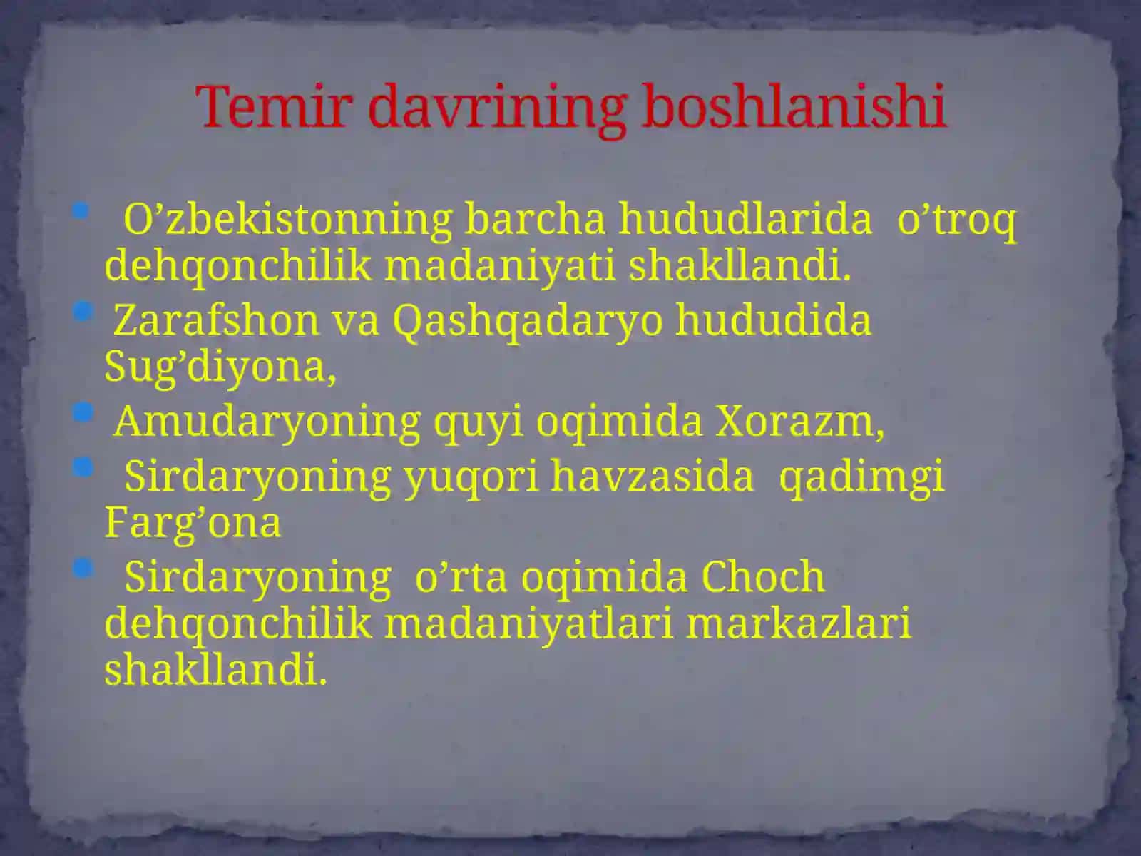 So’nggi bronza va ilk temir davri 4