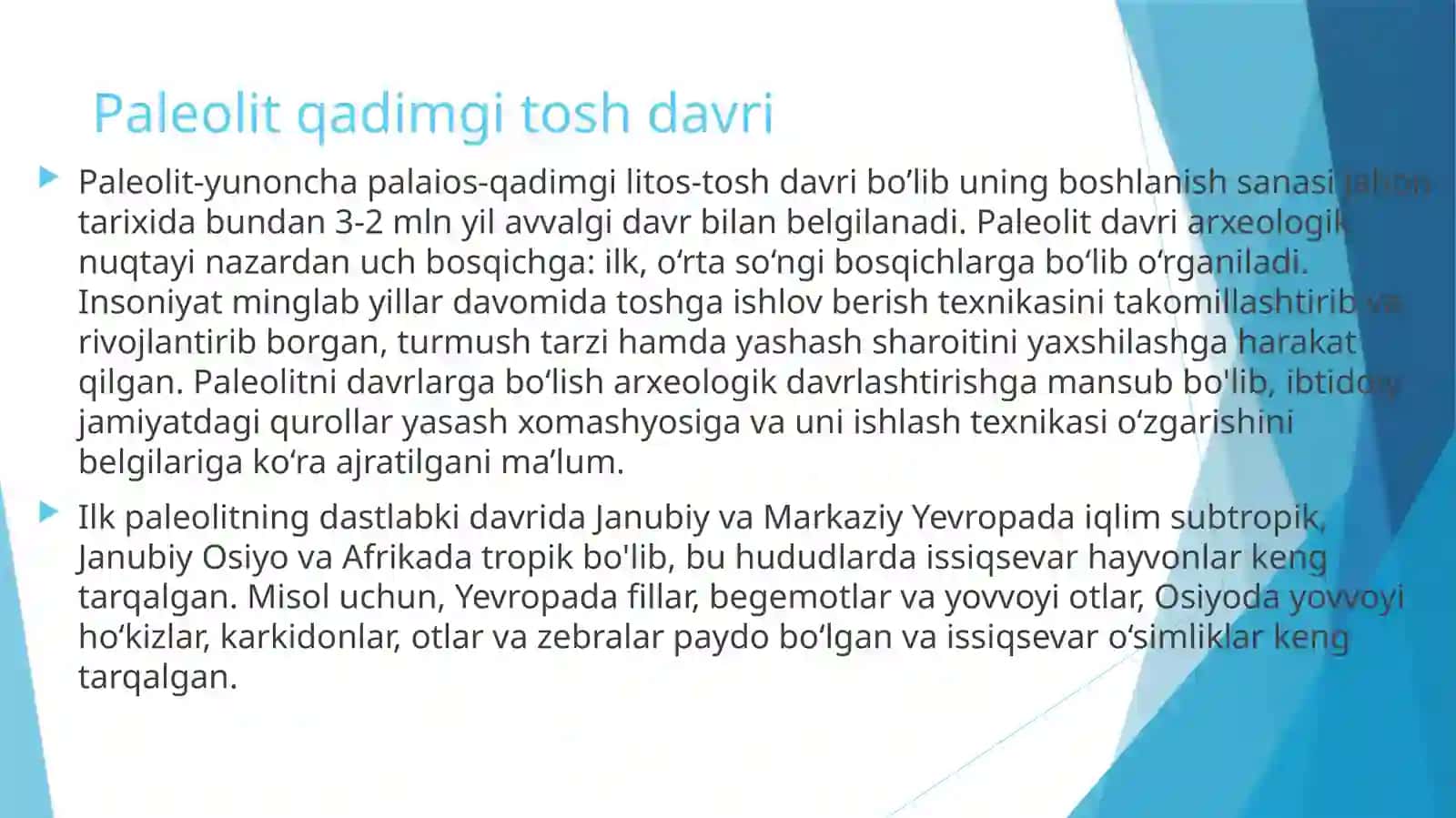 O‘zbekistontarixining eng qadimgi davri 4