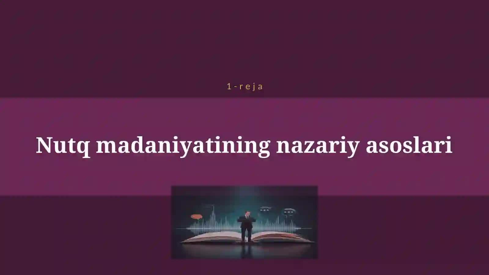 NUTQ MADANIYATI 4