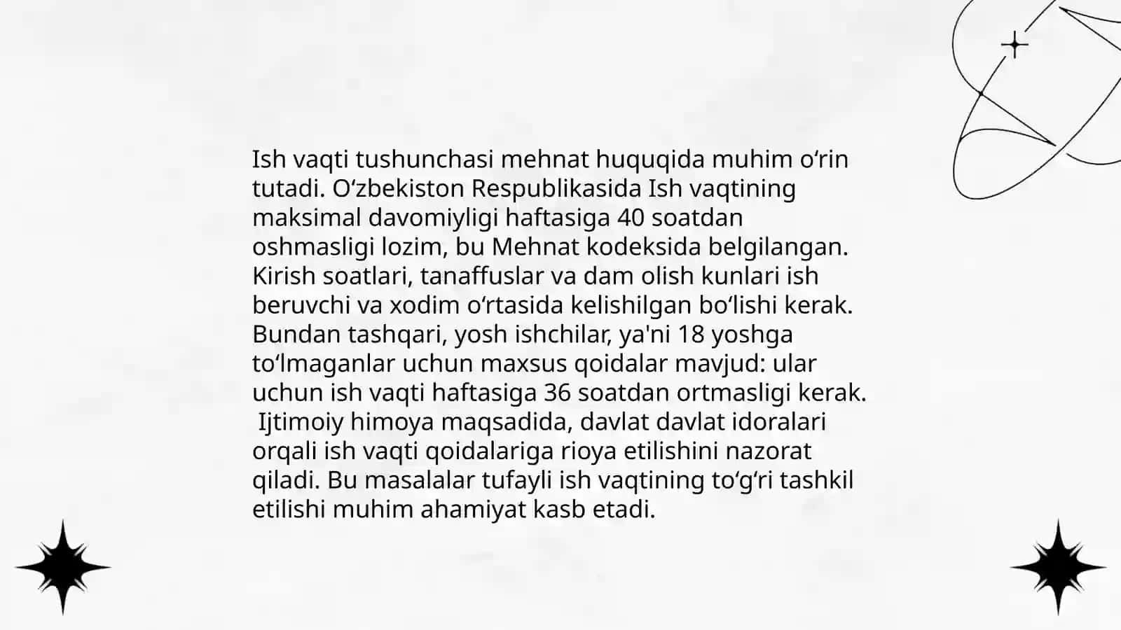 Mehnat huquqi.Ish vaqti tushunchasi va turilari 4