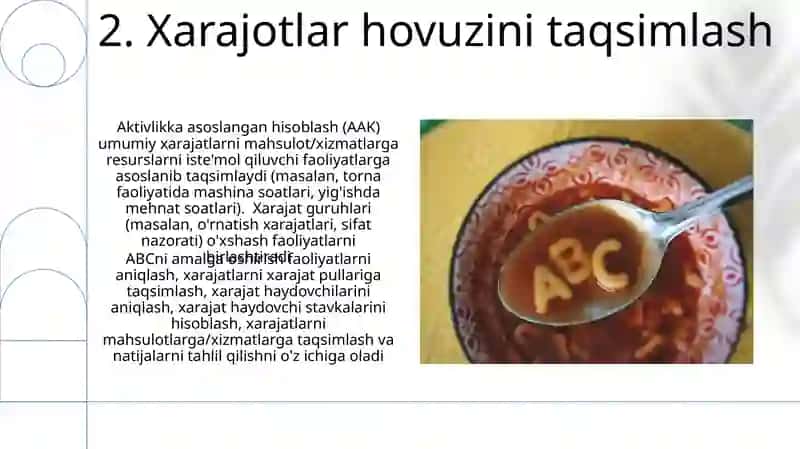 ABC Tizimi bo‘yicha boshqaruv hisobini tashkil etish 4