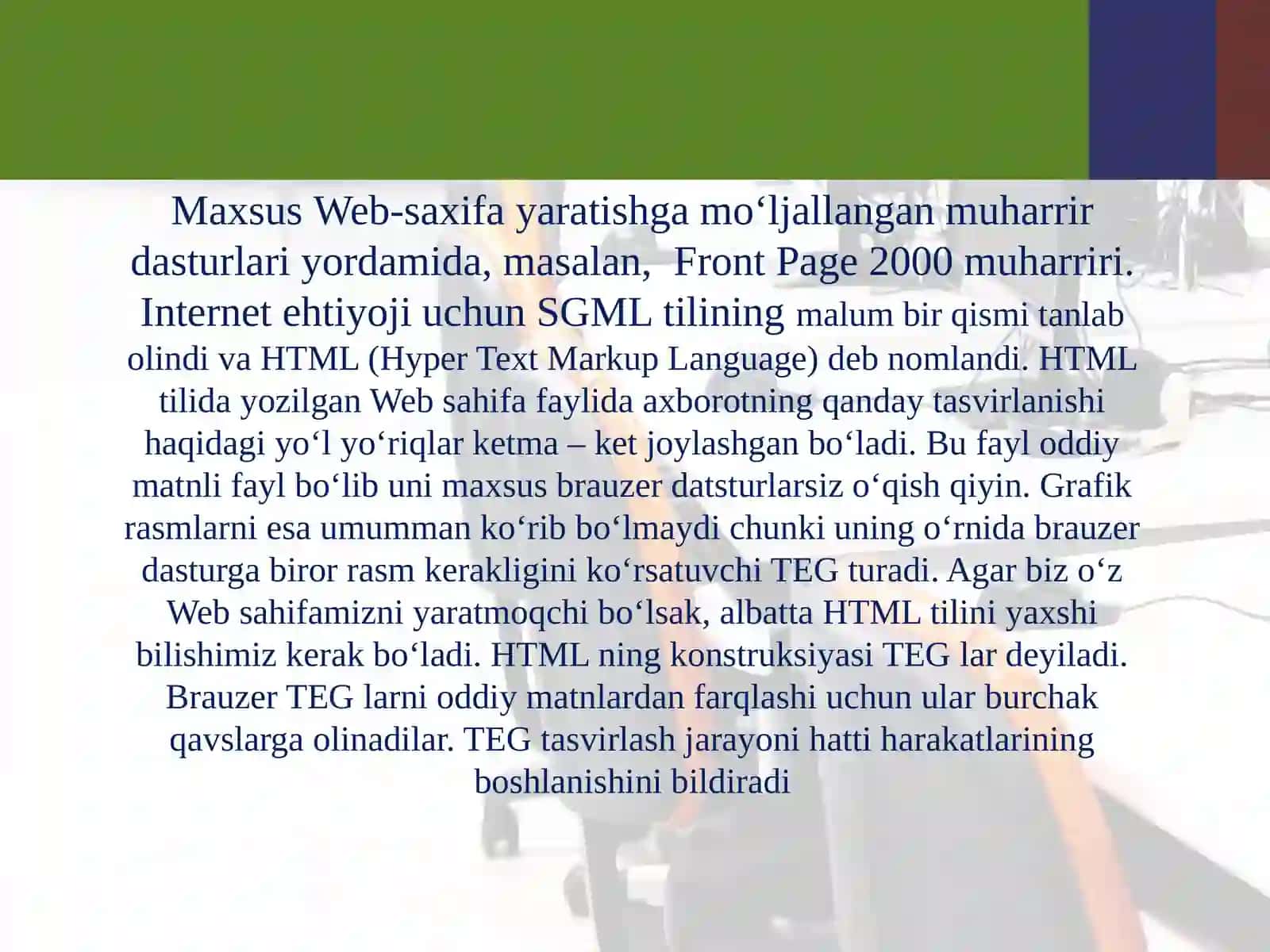 HTML va unda ishlash.HTML matn,rang,jadval va rasmlar bilan ishlash 4