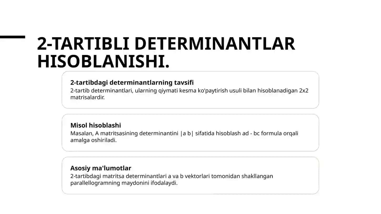 2-va3-tartiblideterminantlarvaularningxossalari.misollar 4