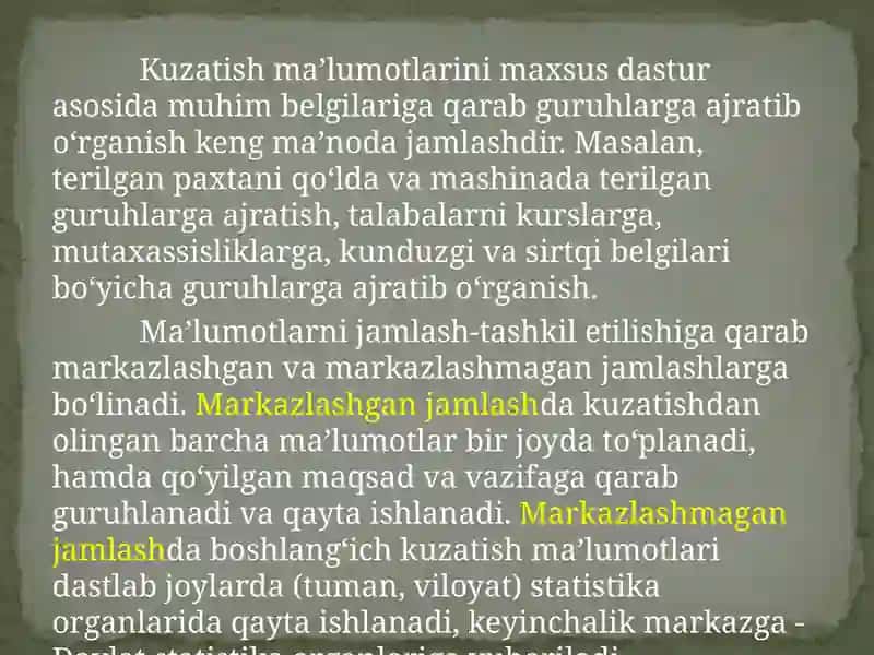 STATISTIK MA’LUMOTLARNI JAMLASH VA GURUHLASH 4