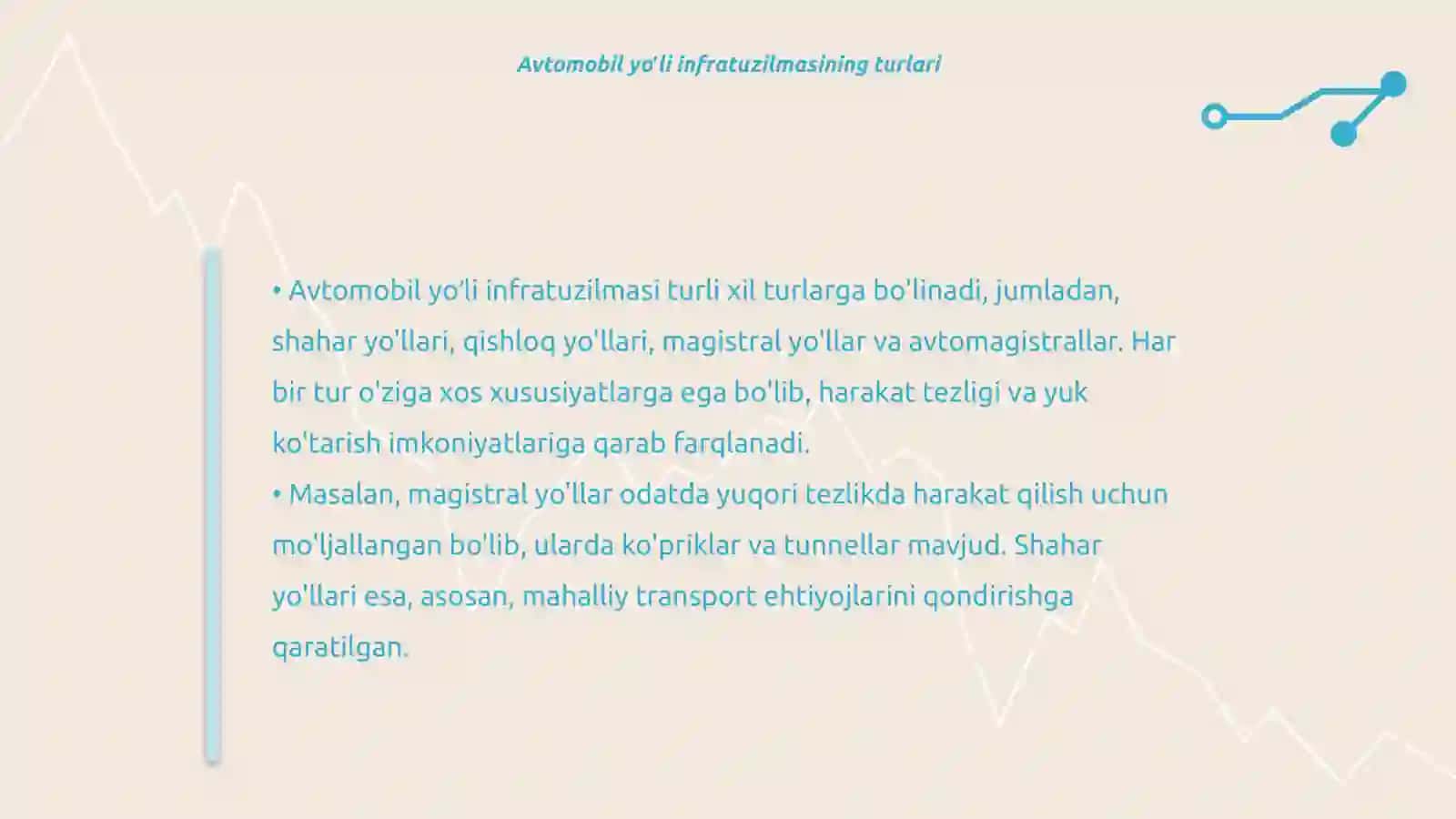 Avtomobil yoʻli infratuzilmasi 4