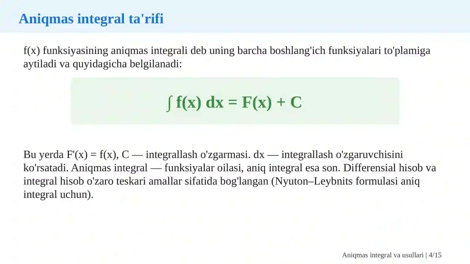 Aniqmas integral va integrallash usullari 4