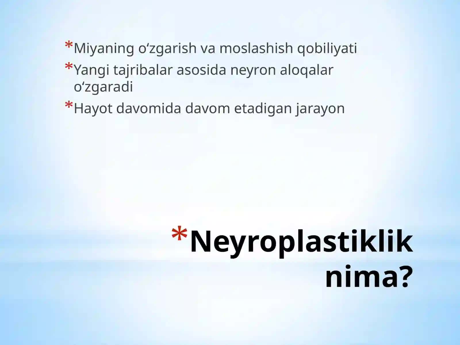 Laterallik va Miyaning Neyroplastikligi 4