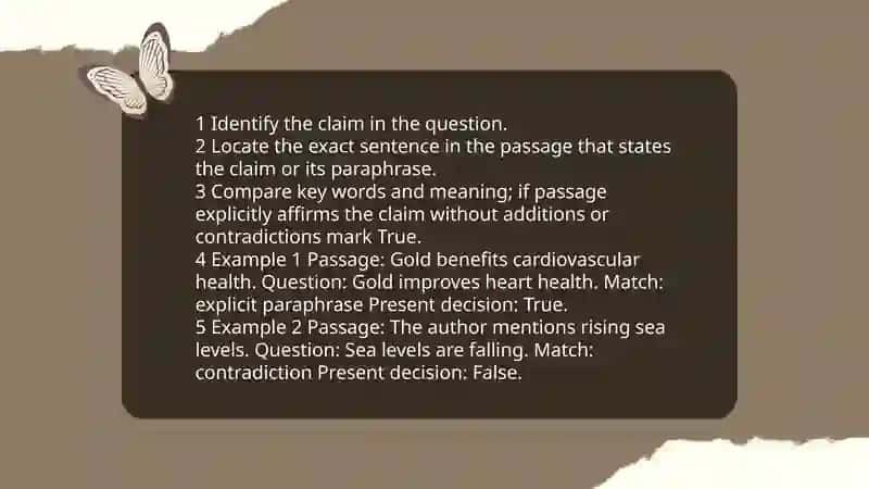 Demonstrate strategies for solving True/False/Not given questions with practical examples 4