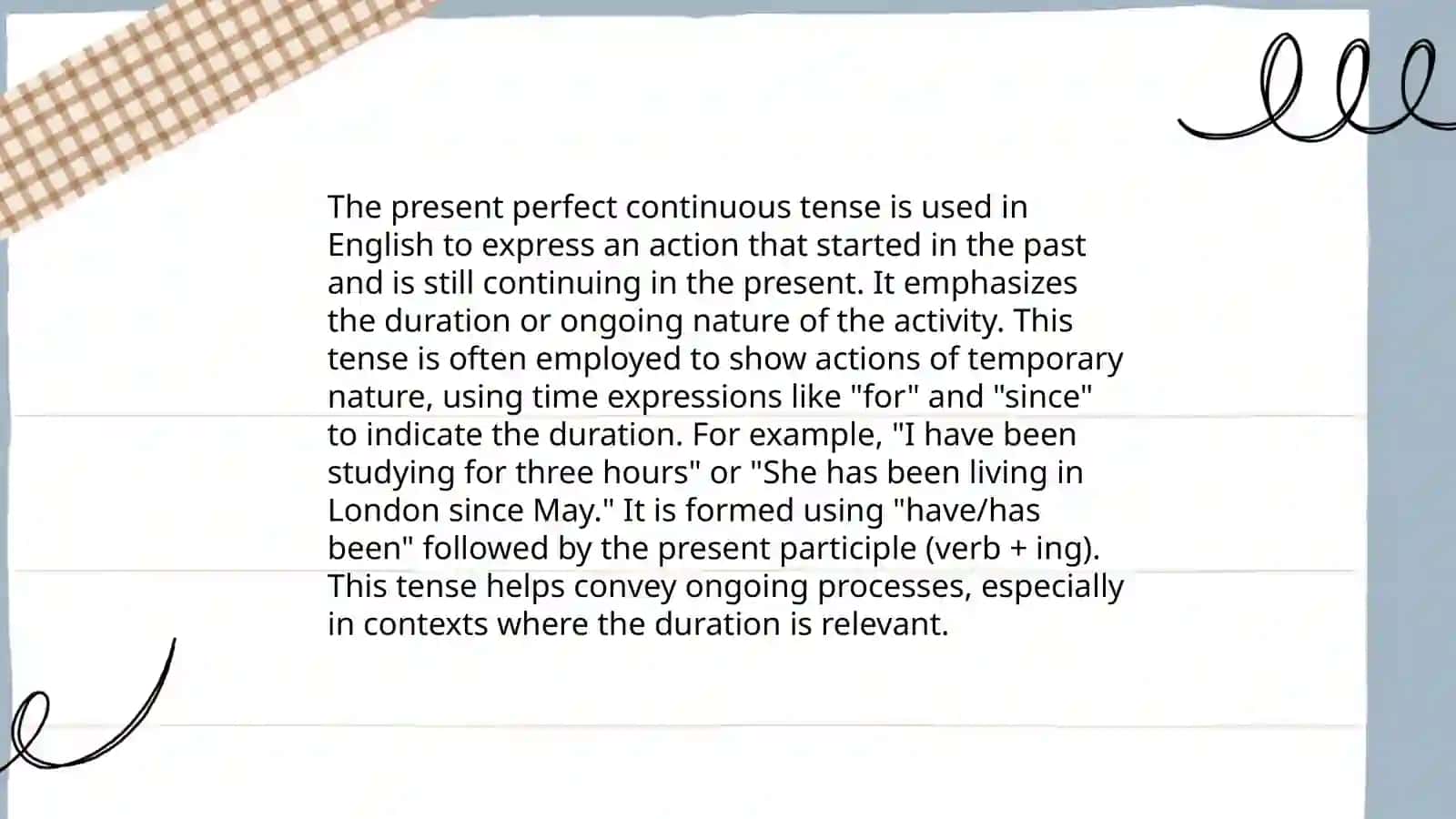 Present perfect continuous 4