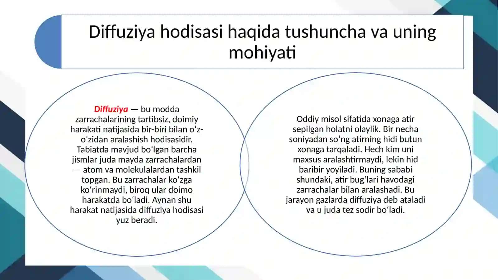 Diffuziya hodisasini o'rganish dars ishlanma 4