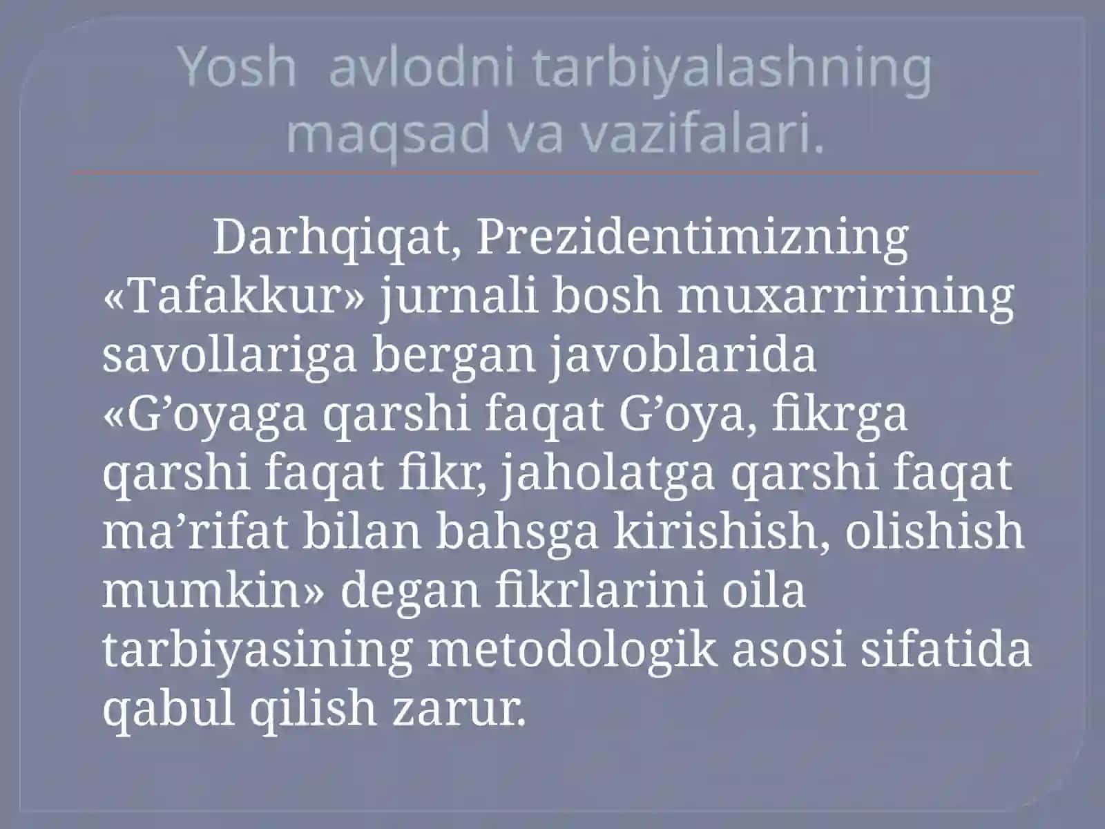 OILA TARBIYASI ASOSLARI 4