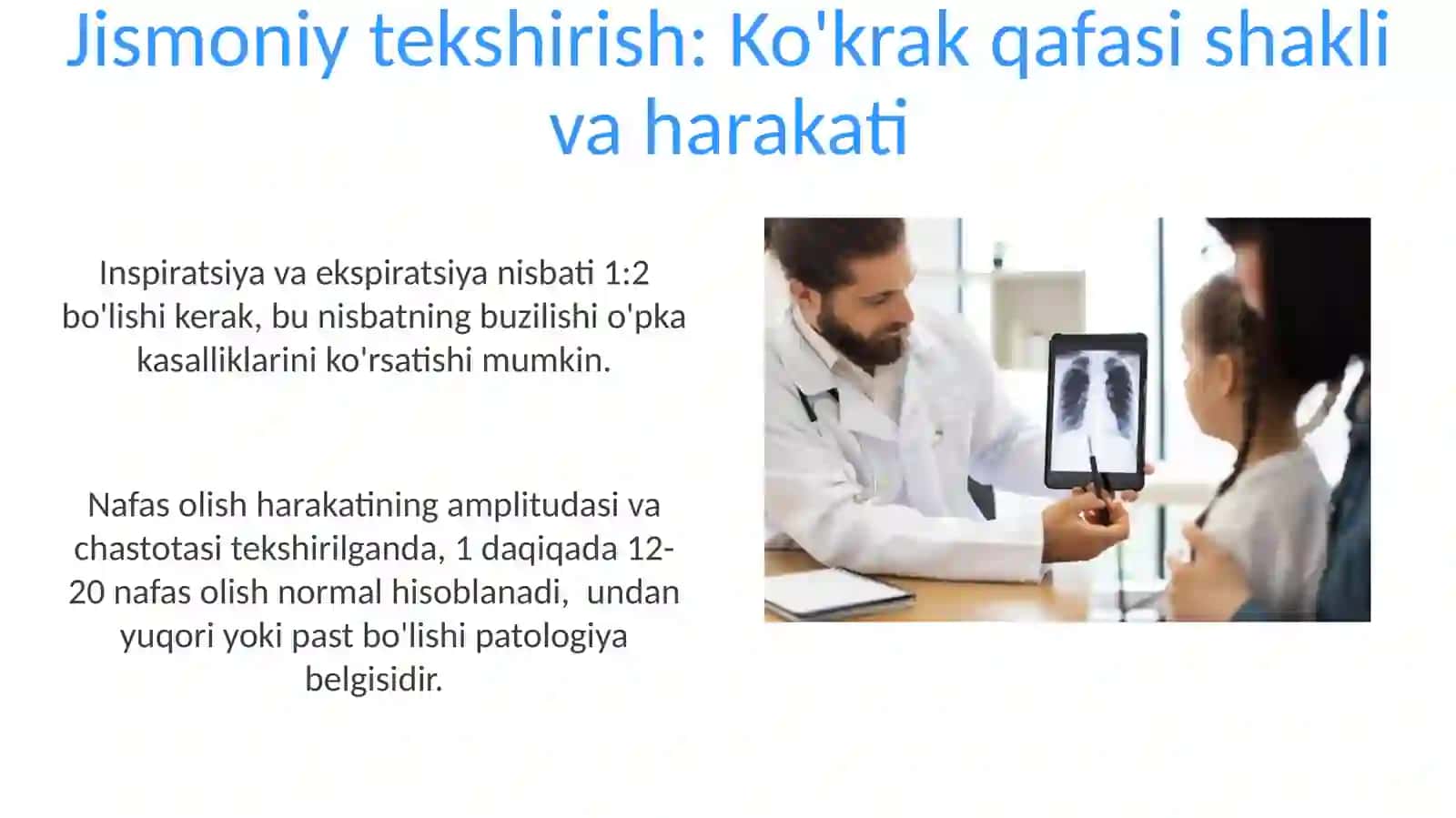 Nafas olish a'zolari tizimini baholash 4