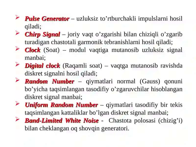 SimuLink kutubxonasining Sources bo’limi 4