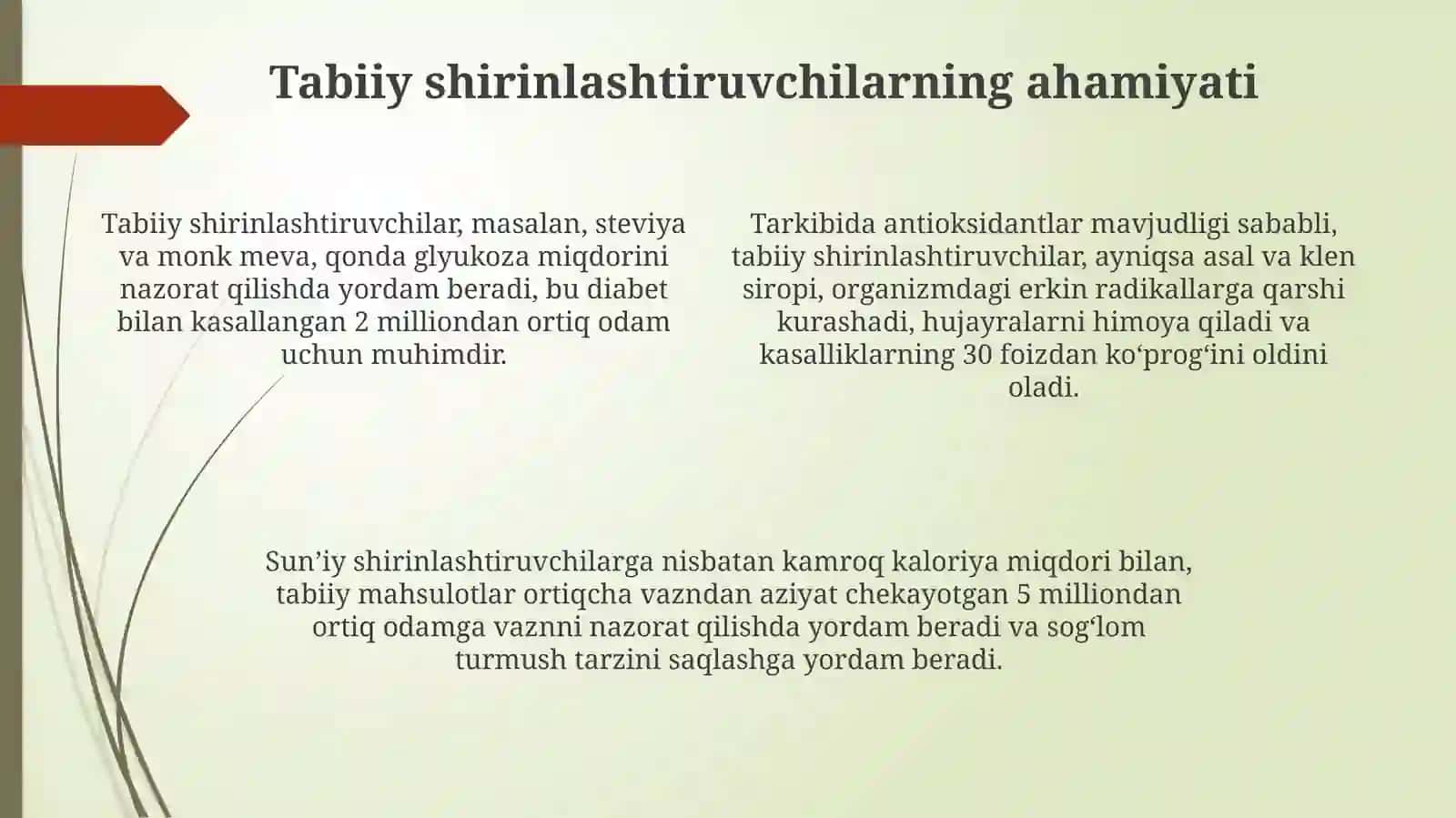 Tabiiy shirinlashtiruvchi biofaol qoʻshimchalar olish texnologiyasi 4