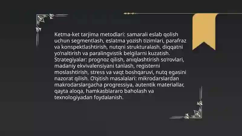 Og'zaki tarjima metodlari 4