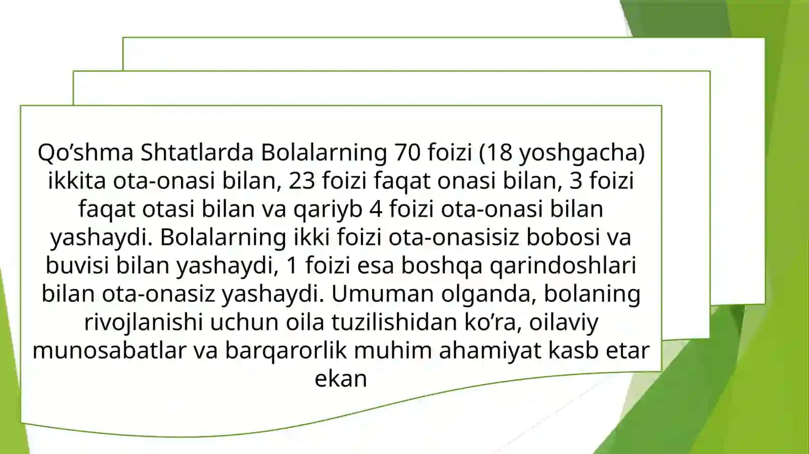 Gʻarbiy mamlakatlarda oila va oilada bola tarbiyasiga munosabat. 4
