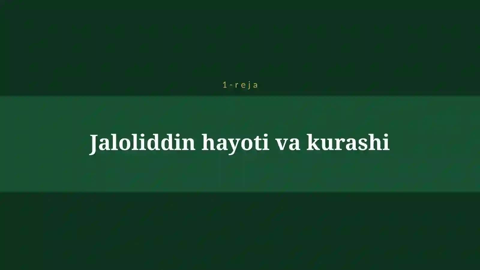 VATAN OZODLIGI VA JALOLIDDIN MANGUBERDI 4