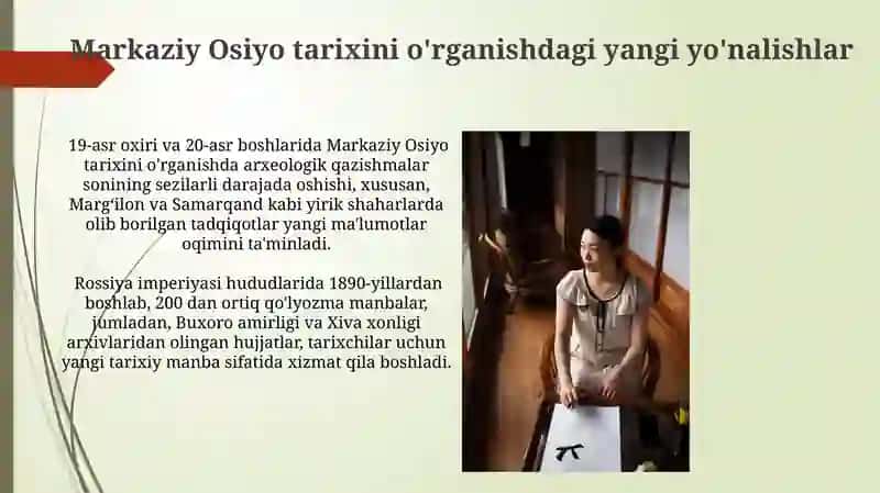 O‘rta Osiyo tarixining o‘rganilishi 4