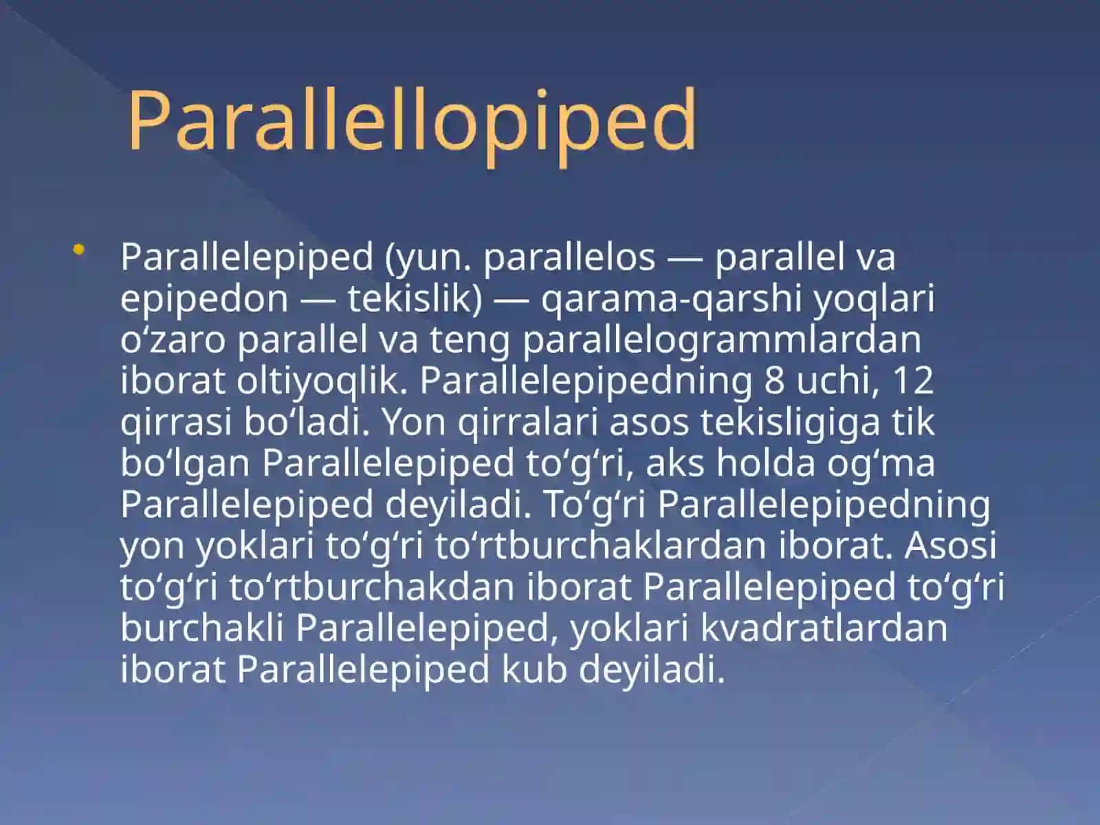 Prizma,to`g`ri burchakli parallellopiped,piramida. Aylanma 4