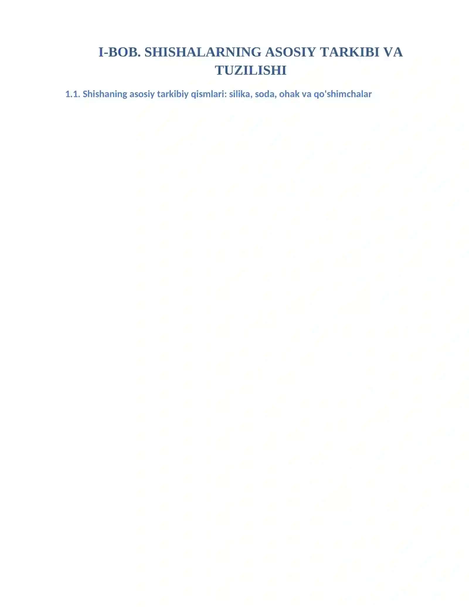 Shishalar, ularning tarkibi,tuzilishi va turlari,ishlab chiqish texnologiyasi 4