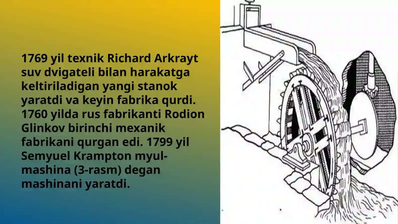 XVIII asr texnologik o‘zgarishlar 4