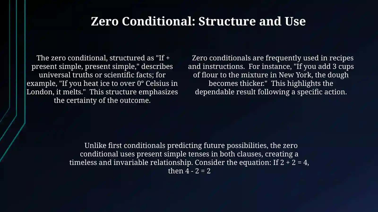 Conditionals zero and first 4