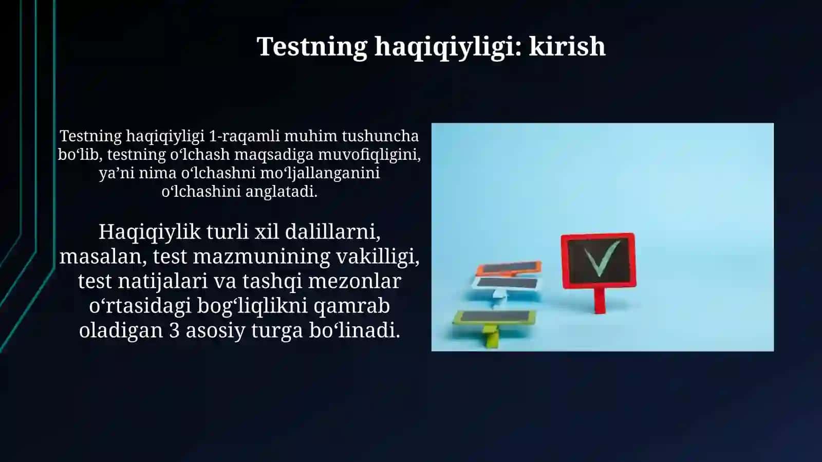 Testlarning valintligi va uning turlari 4