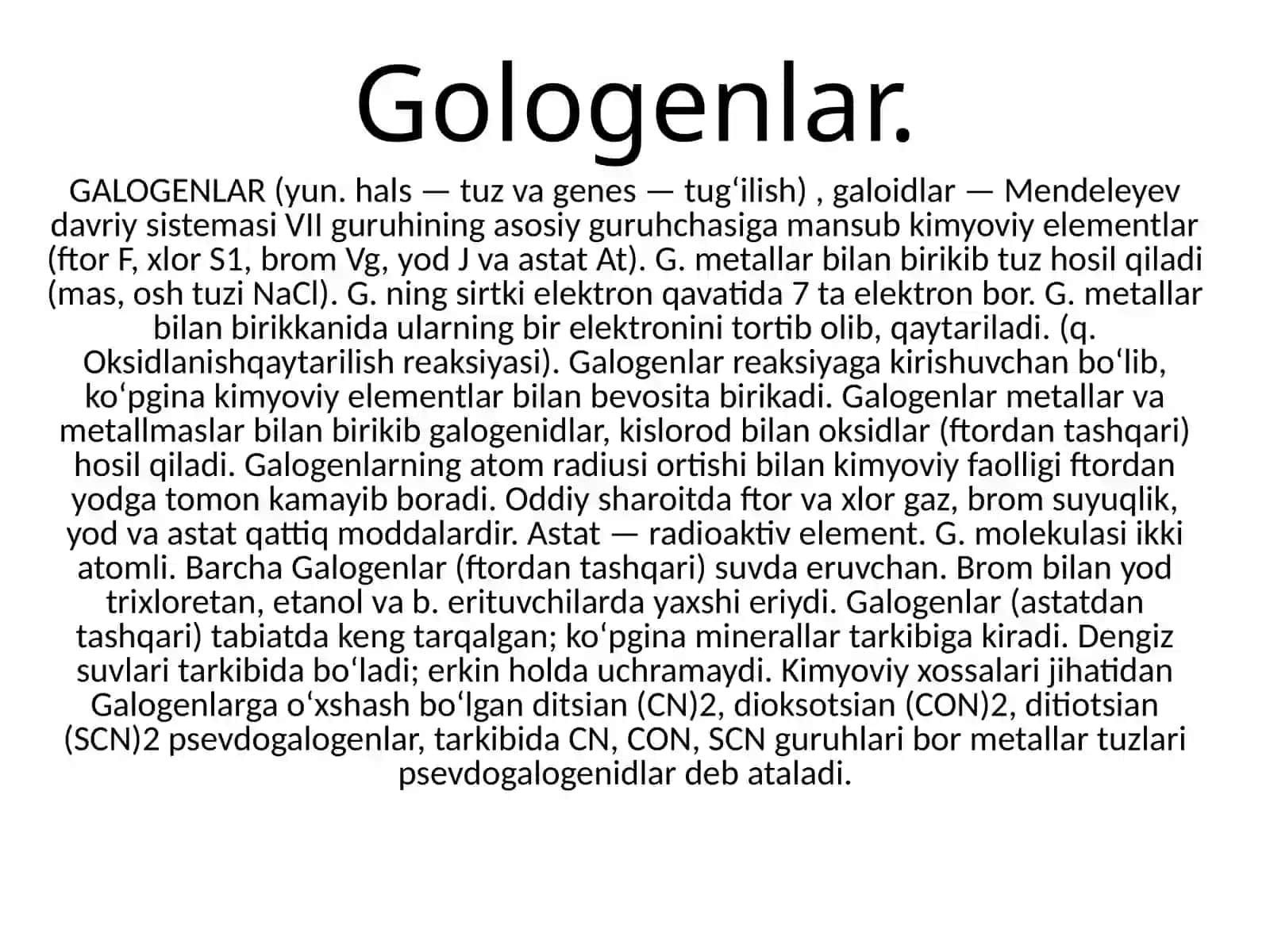 Galogenlar (Galoidlar) 4