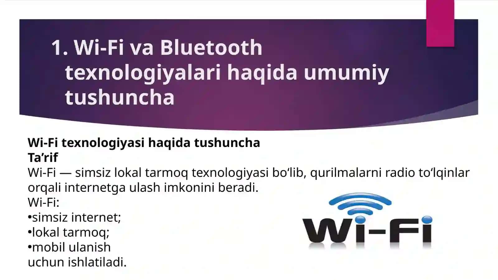 Wi-Fi va Bluetooth texnologiyalari. 4