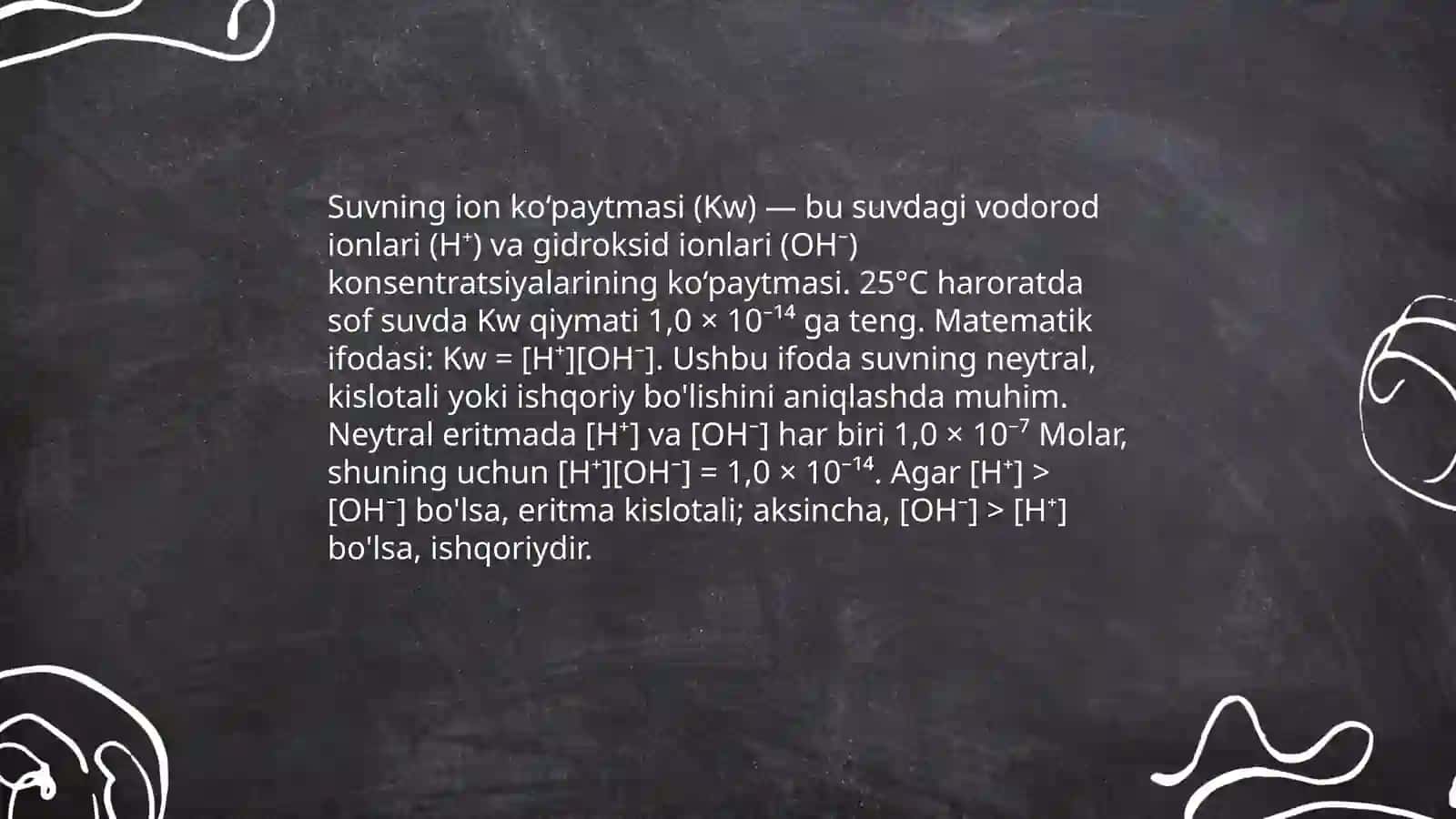 Suvning ion ko‘paytmasi 4