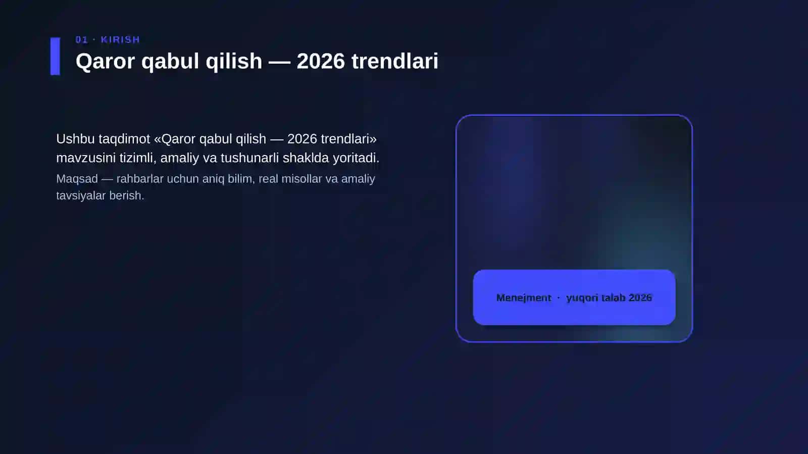 Mavzu: Qaror qabul qilish — 2026 trendlari 4