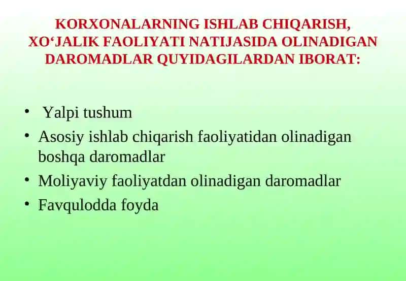 Korxonaning Daromadi va Foydasi 4