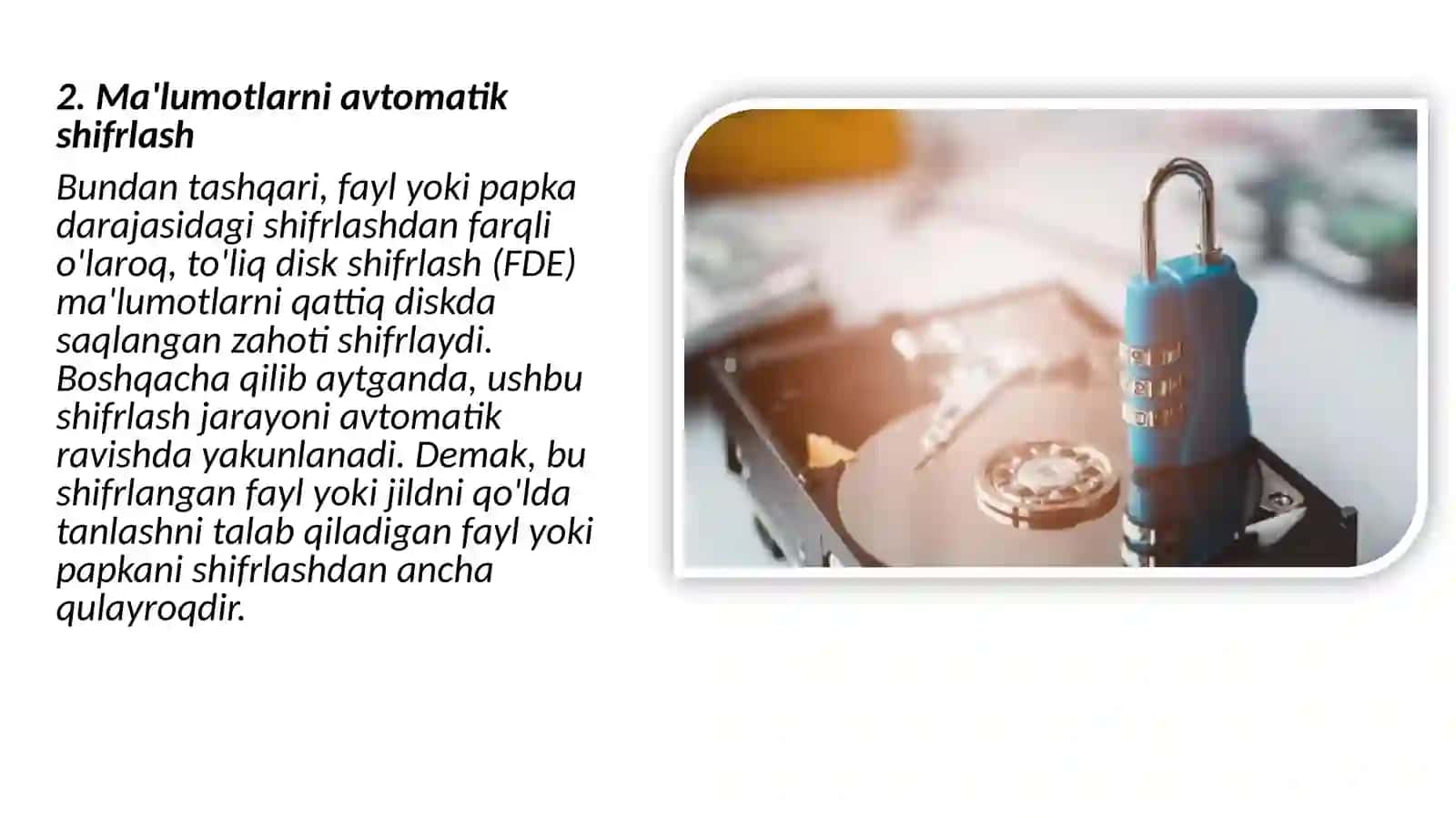 DISKDAGI MA’LUMOTLARNI SHIFRLASH 4