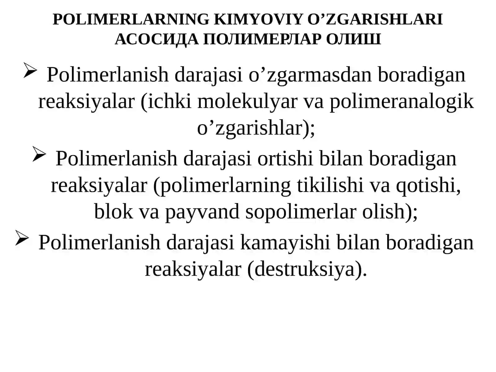 ПОЛИМЕРЛАРНИНГ ОЛИНИШ УСУЛЛАРИ 4