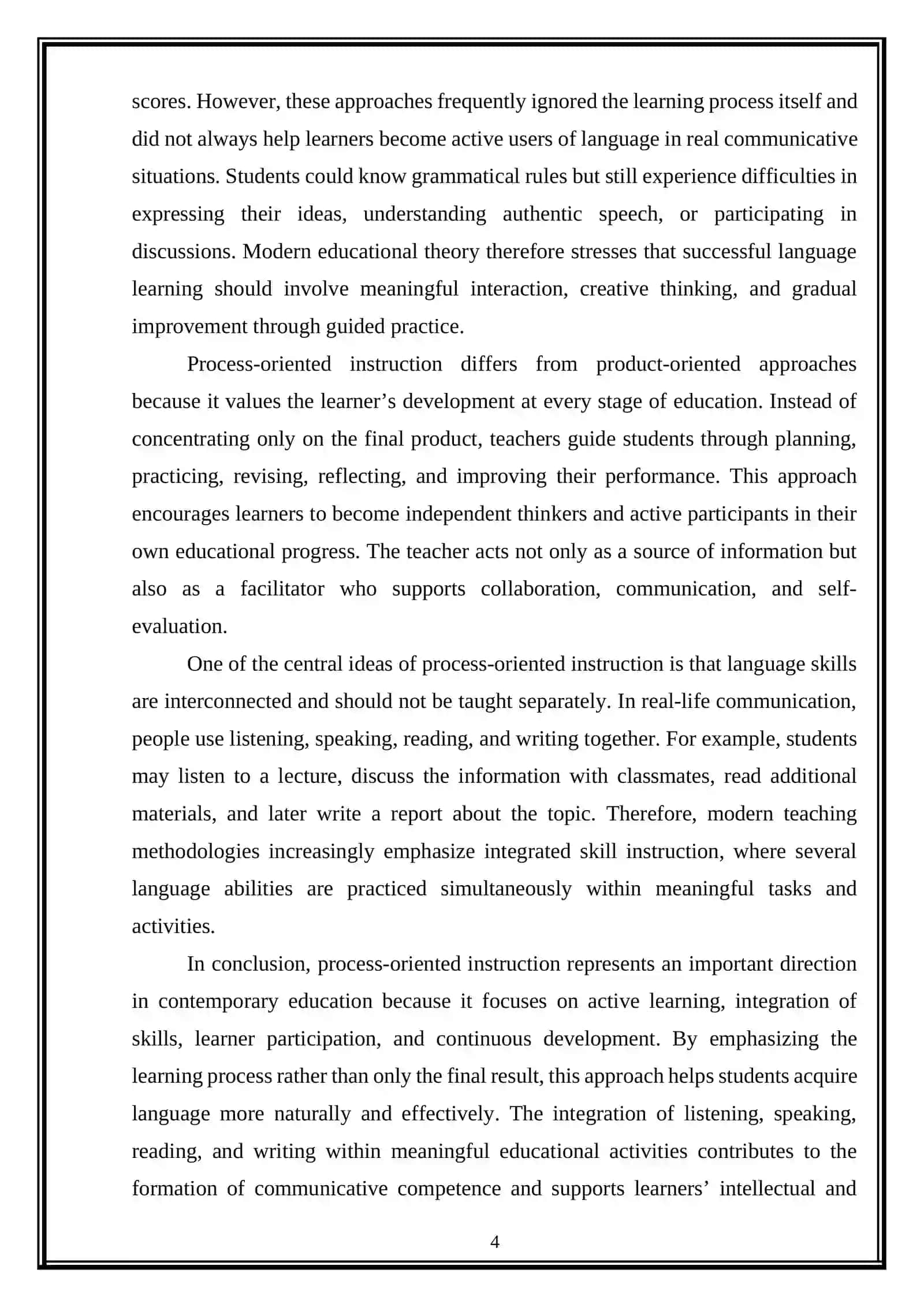 Process-oriented Instruction for Multiple Skill Development 4