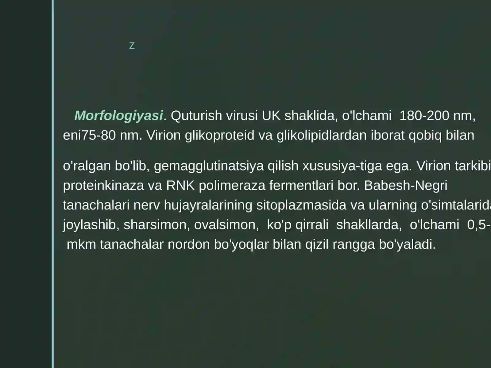 Neytrotrop viruslar: rabdoviruslar xarakteristikasi va laboratoriya tashhisi. Quturish va vezikulyar stomatit virusi 4